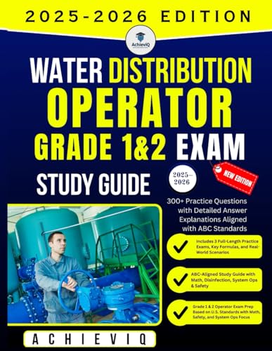 Water Distribution Operator Grade 1&2 Exam 2025–2026 Study Guide: 300+ Practice Questions with Detailed Answer Explanations Aligned with ABC Standards