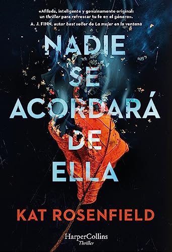 Nadie se acordará de ella (HARPERCOLLINS)