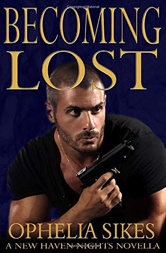 Becoming lost - a new haven nights novella