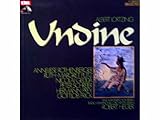 Lortzing: Undine (Gesamtaufnahme) [Vinyl Schallplatte] [3 LP Box-Set]