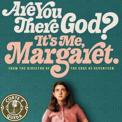 Are You There, God? It's me, Margaret.
