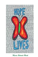 Hope Lives 1514195097 Book Cover