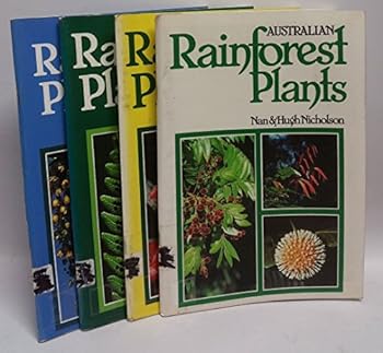 Paperback AUSTRALIAN RAINFOREST PLANTS: IN THE FOREST & IN THE GARDEN Book
