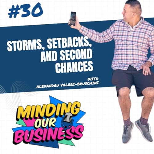 #30 Chasing Storms, Building Brands, Finding Purpose with Alex aka Brandon Valeri-Bruschini
