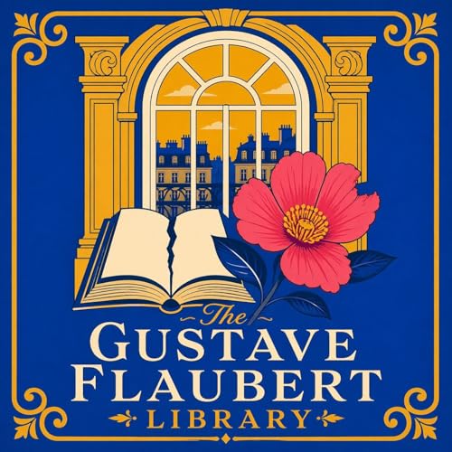 The Gustave Flaubert Library cover art