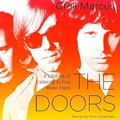 The Doors Audiolibro Por Greil Marcus arte de portada