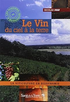 Paperback Le Vin du ciel à la terre [French] Book