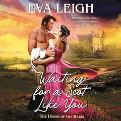 Waiting for a Scot Like You Audiolibro Por Eva Leigh arte de portada