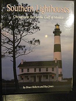 Paperback Southern Lighthouses: Chesapeake Bay to the Gulf of Mexico Book