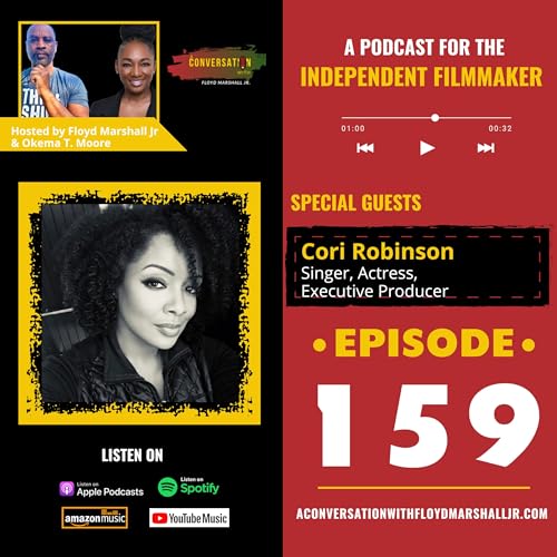 ACW EPS 159 - What Filmmaking Really Costs: Cori Robinson on Survival, Legacy & Creative Longevity