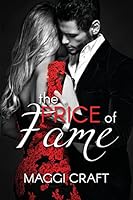 The Price of Fame 0990938514 Book Cover