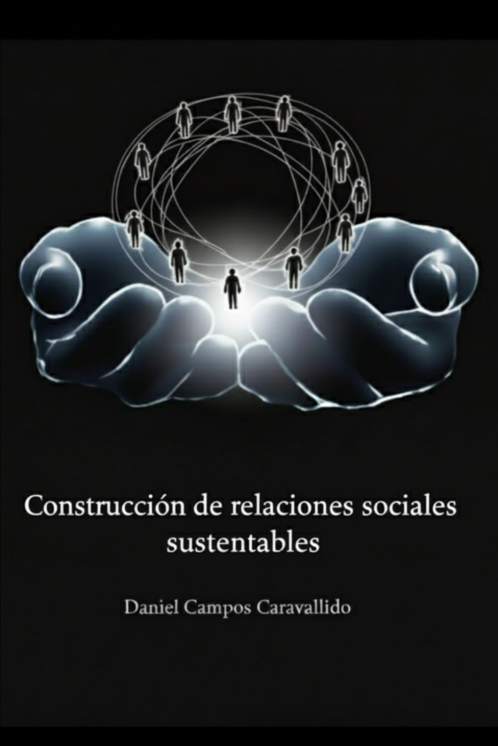 Construcción de relaciones sociales sustentables