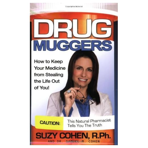 Drug Muggers: How To Keep Your Medicine From Stealing the Life Out of You