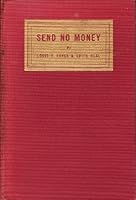 Send no money B0007E0XEC Book Cover