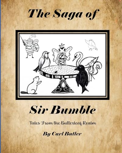 The Saga of Sir Bumble
