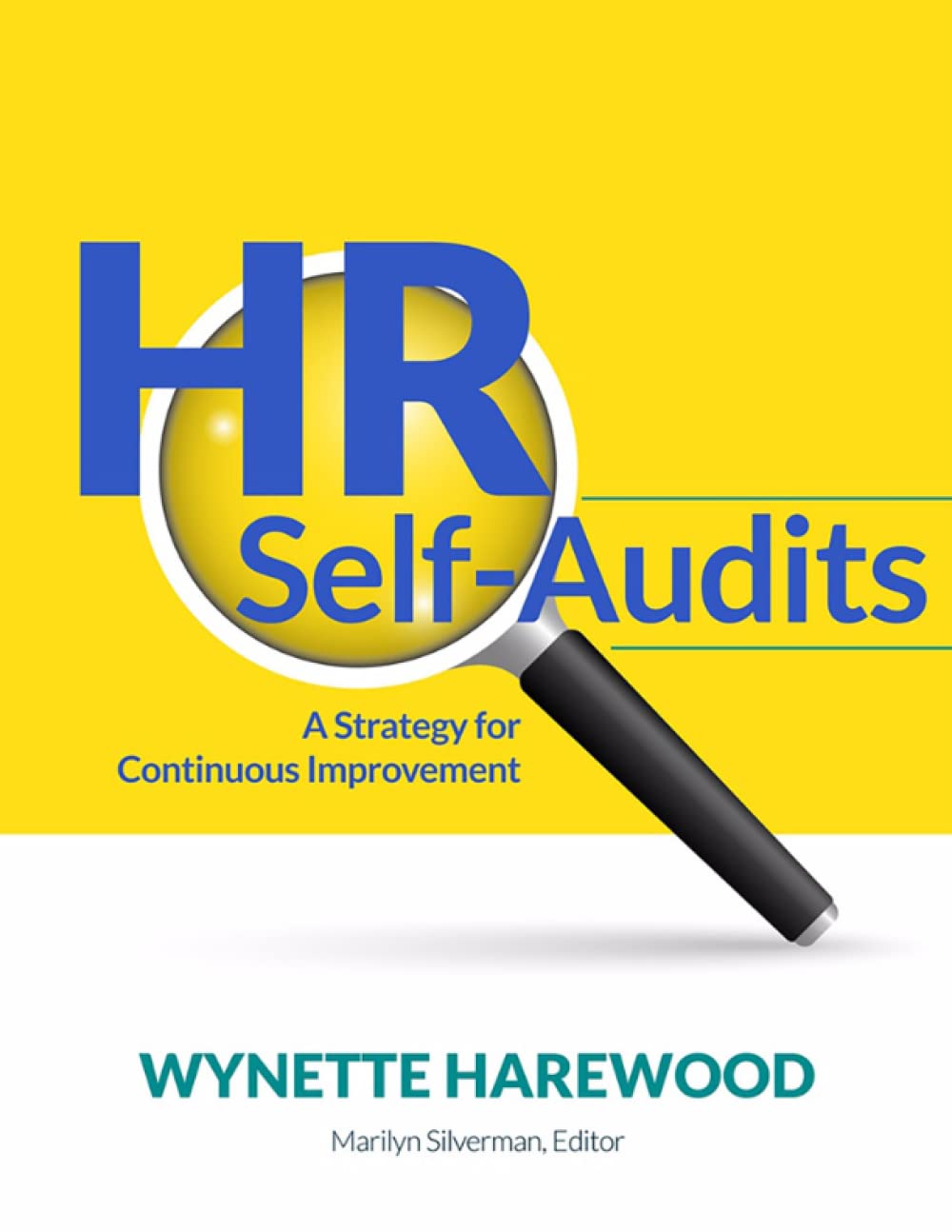 HR Self-audits A Strategy for Continuous Improvement