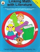 Linking Math With Literature: Grades K 4 9991953582 Book Cover