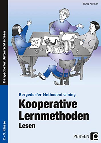 Kooperative Lernmethoden: Lesen: 2. und 3. Klasse (Bergedorfer® Methodentraining)