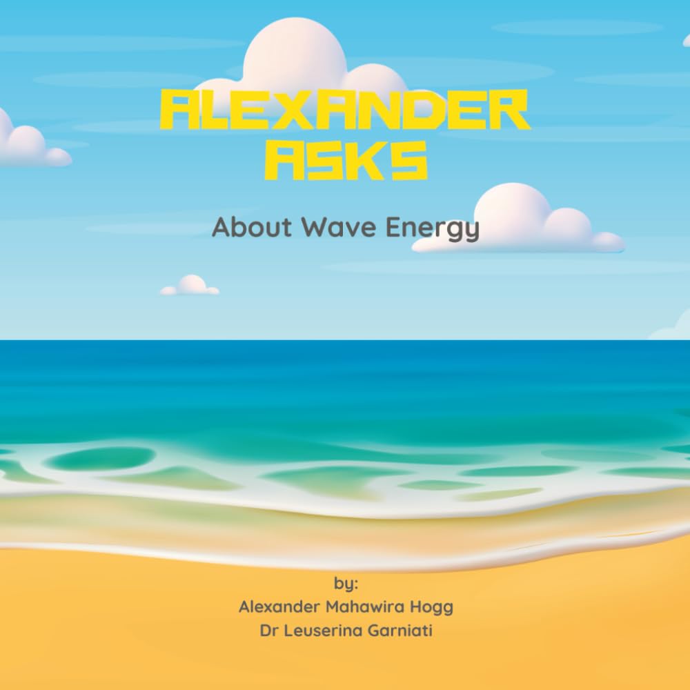 Alexander Asks about Wave Energy (Alexander Asks about Renewable Energy)