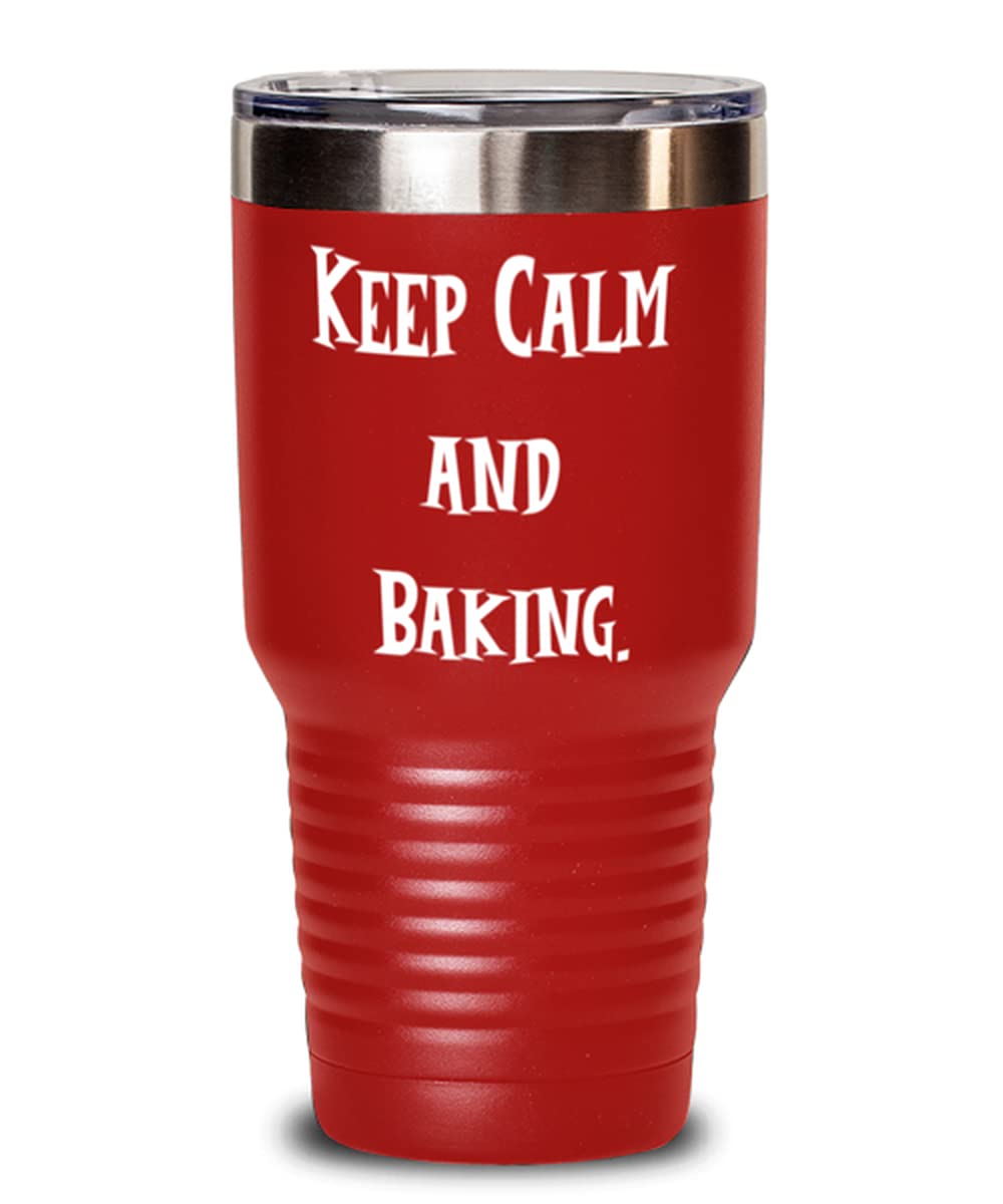 Useful Baking, Keep Calm and Baking, Birthday 30oz Tumbler For Baking