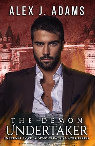 The Demon Undertaker (Infernal Love - A Demon Fated Mates Series Book 1)