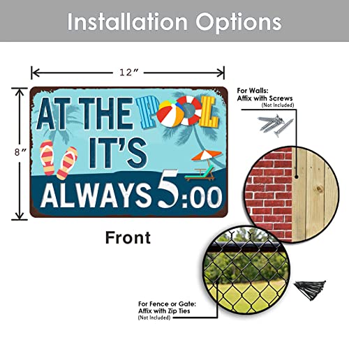 Pool Rules Sign,Outdoor Swimming Pool Decorations, 12x8 Inches Outside Pool Metal Sign decor At The Pool It's Always 5:00 - Image 4