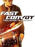  Fast Convoy - Tödlicher Transport [dt./OV]