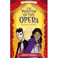 Creepy Classics: The Phantom of the Opera (Easy Classics)