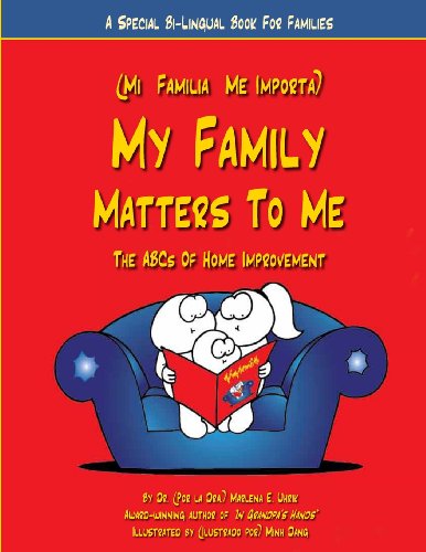 My Family Matters To Me: A Special Bi-Lingual Book for Families (Spanish Edition)