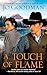 A Touch of Flame (The Cowboys of Colorado)