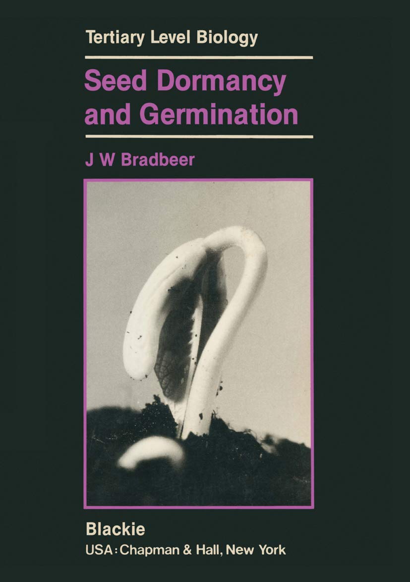 Seed Dormancy and Germination (Tertiary Level Biology)