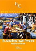 Download Un authentique souper provençal : Recettes et secrets PDF