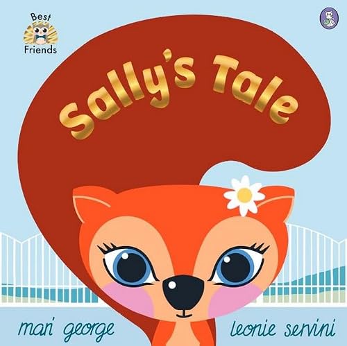 Rily Publications Ltd Best Friends Sallys Tale.