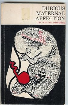 Paperback Dubious maternal affection, Book