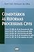 Comentarios as Reformas Processuais Civis Leis 11280 - 11277 - 11276 - 11232