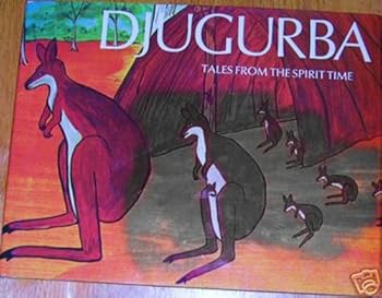 Hardcover Djugurba: Tales from the spirit time Book