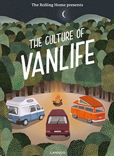 Télécharger The Rolling Home Presents the Culture of Vanlife Francais PDF
