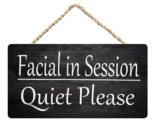 Facial in Progress Quiet Please Wooden Wall Art - 12X6 Inch Decor for Estheticians’ Home Studio