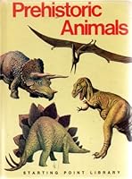 Prehistoric Animals B000E1W0L2 Book Cover