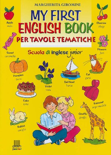 My first english book per tavole tematiche (Scuola d'inglese junior)