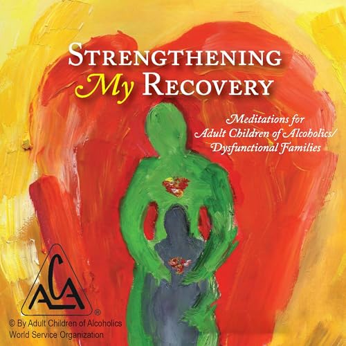 Strengthening My Recovery by ACA WSO INC. episode artwork