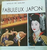 Fabuleux Japon B013V6WRBY Book Cover