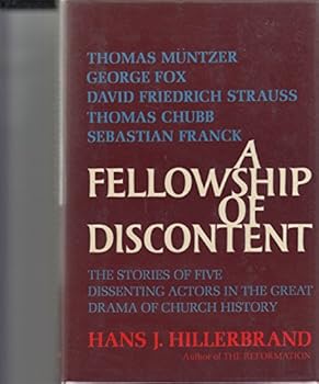 Hardcover A fellowship of discontent Book