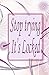 Produktbild Stop trying it's lock: This password keeper book Size 5.5x8.5 inches, 110 pages Big column for recording. Writing is the basic, easy and efficient ... passwords for each website and log in.