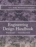 Engineering Design Handbook: Warheads - Introduction