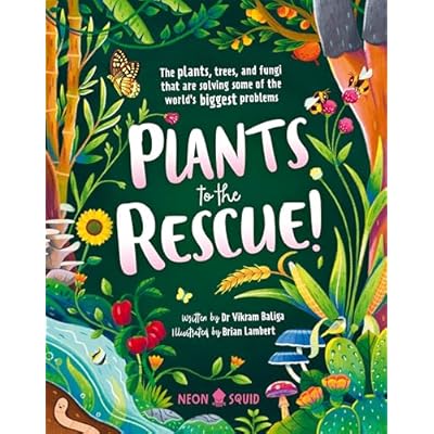 Plants to the Rescue!