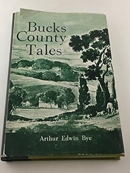 Hardcover Bucks County Tales 1685-1931 [Unknown] Book