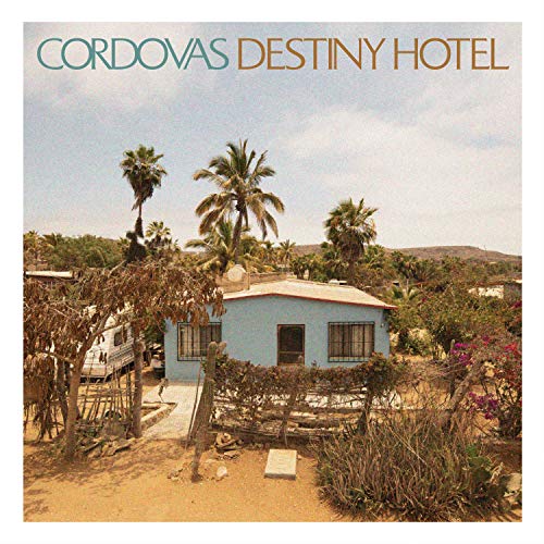 Album Art for Destiny Hotel by Cordovas