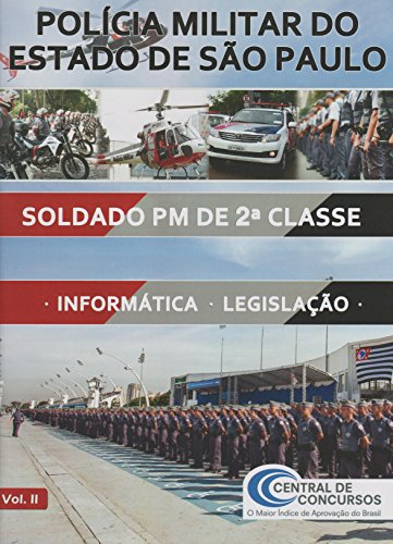Policia Militar Do Estado De São Paulo: Soldado 01