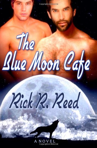 The Blue Moon Cafe 160272802X Book Cover